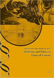 book cover image and hyperlink for: Medicine and Ethics in Times of Corona
edited by Martin Woesler and Hans-Martin Sass
November 2021, LIT Verlag
