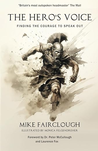 book cover image and hyperlink for: The Hero's Voice: Finding the Courage to Speak Out
by Mike Fairclough
March 2024, Fisher King