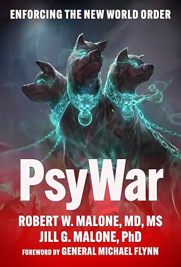 book cover image and hyperlink for: PsyWar: Enforcing the New World Order
by Robert W. Malone and Jill G. Malone
October 2024, Skyhorse