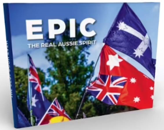 book cover image and hyperlink for: Epic: The Real Aussie Spirit
by Sam Beau Patrick
June 2022, independently published