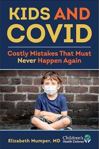 book cover image and hyperlink for: Kids and Covid: Costly Mistakes That Must Never Happen Again
by Elizabeth Mumper
May 2025, Skyhorse