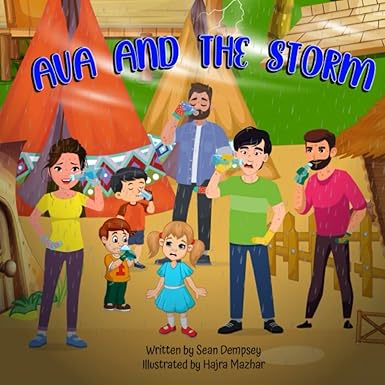 book cover image and hyperlink for: Ava and the Storm
by Sean Dempsey and Hajra Mazhar
April 2022, independently published