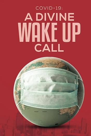 book cover image and hyperlink for: Covid-19: A Divine Wake Up Call
by Lenley Newland
January 2025, independently published
