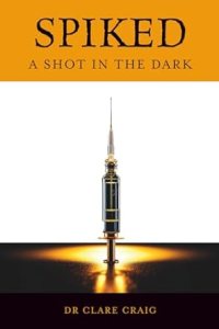 book cover image and hyperlink for: Spiked: A Shot in the Dark
by Claire Craig
December 2025, independently published