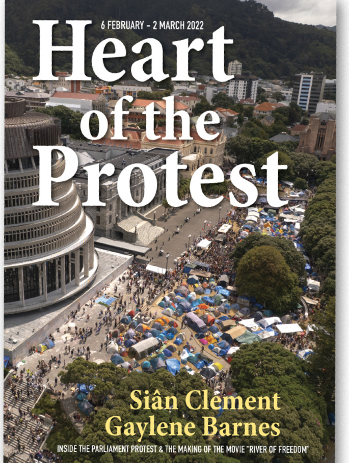 book cover image and hyperlink for: Heart of the Protest: Inside the Parliament Protest and the Making of the Movie "River of Freedom"
by Siân Clement and Gaylene Barnes
March 2026, Braided Film